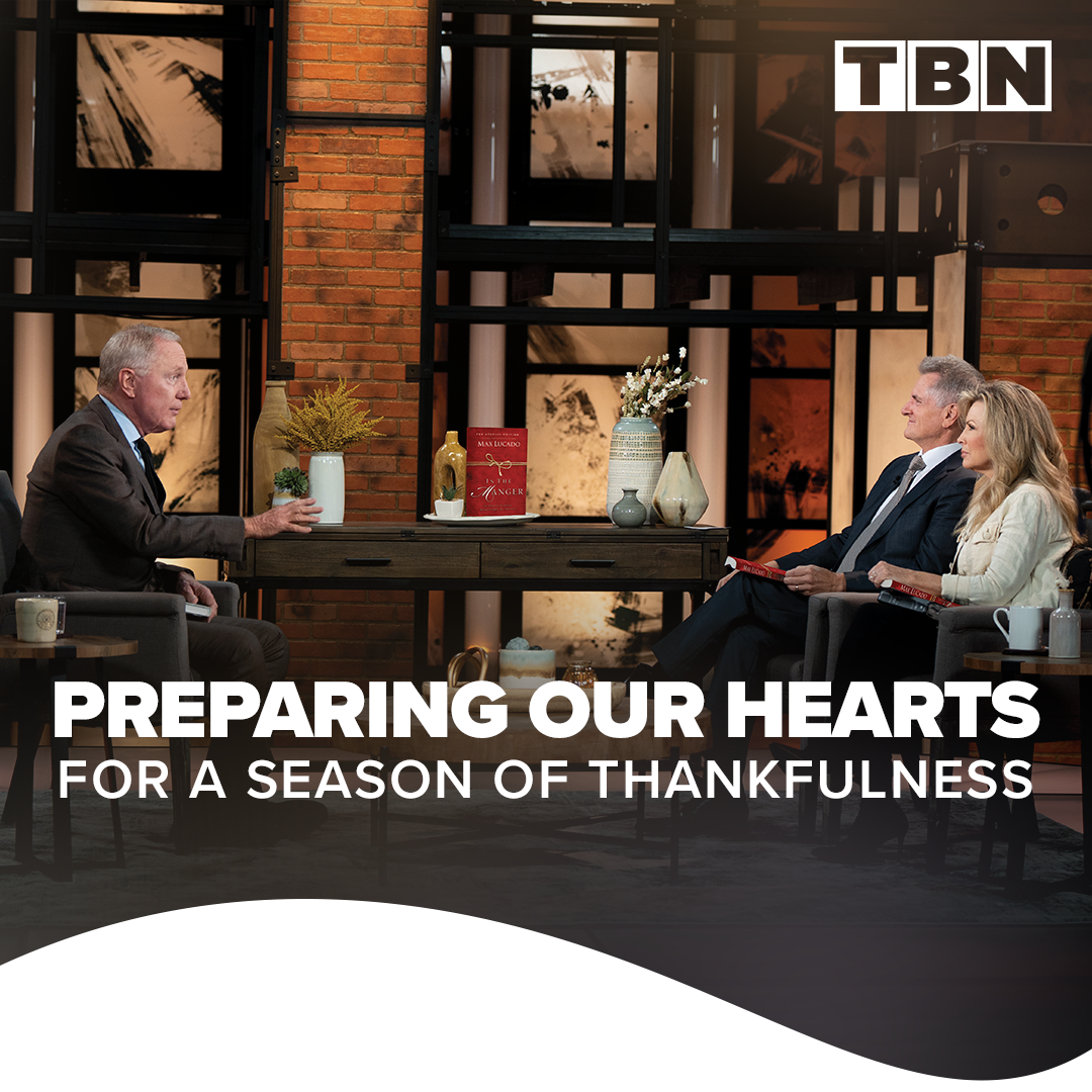 Preparing Our Hearts for A Season of Thankfulness