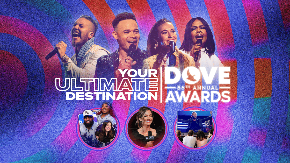 Your Ultimate Destination—56th Annual Dove Awards