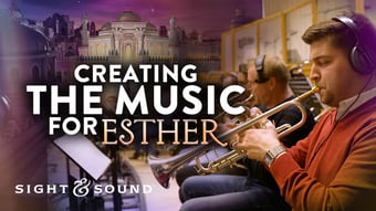Creating the Music for Esther