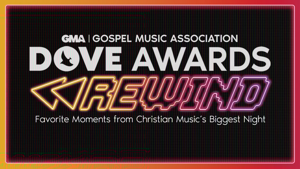 GMA - Dove Awards Rewind