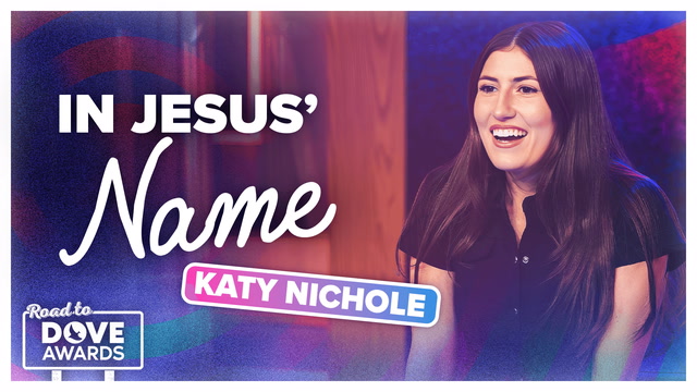In Jesus Name—Katy Nicole