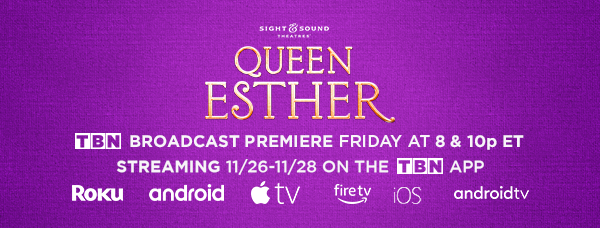 Sight & Sound Queen Esther