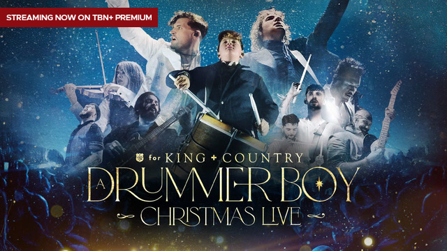 Streaming Now On TBN+ Premium—Drummer Boy