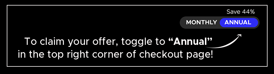 Claim Offer for Annual Here!