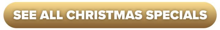 See All Christmas Specials!